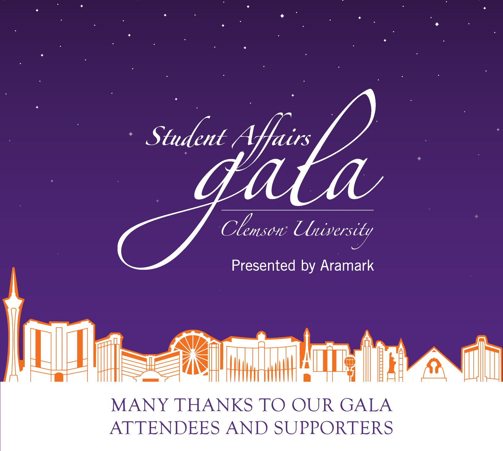 To Our gala Attendees and Multiple Supporters, Thank You